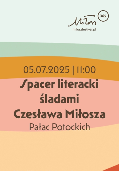 Spacer literacki śladami Czesława Miłosza
