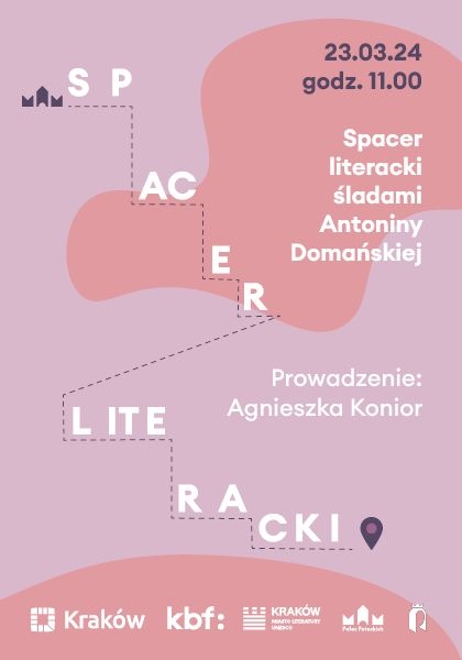 Spacer literacki śladem Antoniny Domańskiej