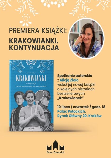 Spotkanie autorskie z Alicją Zioło wokół książki "Krakowianki. Kontynuacja"