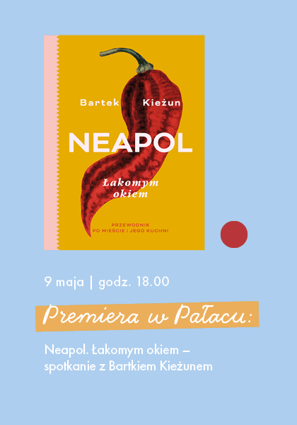 Neapol łakomym okiem