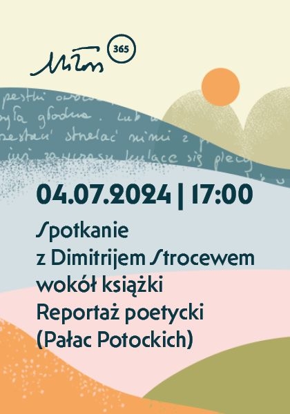 Spotkanie z Dimitrijem Strocewem wokół książki Reportaż poetycki