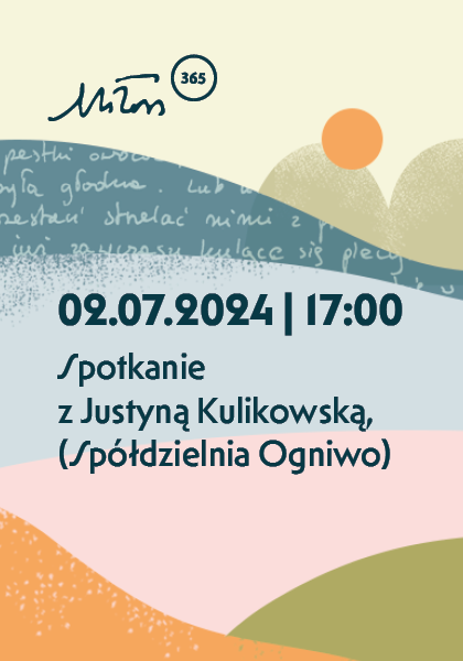Spotkanie z Justyną Kulikowską