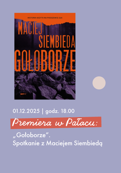 Spotkanie z Maciejem Siembiedą