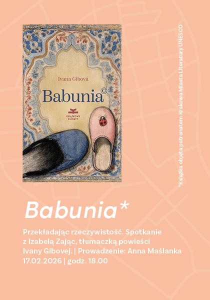 Spotkanie z tłumaczką Izabelą Zając wokół książki "Babunia"