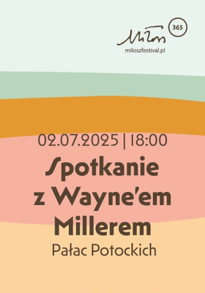 Spotkanie z Wayne’em Millerem
