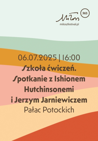 Szkoła ćwiczeń. Spotkanie z Ishionem Hutchinsonemi i Jerzym Jarniewiczem