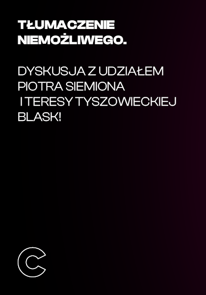 Tłumaczenie niemożliwego. Dyskusja.
