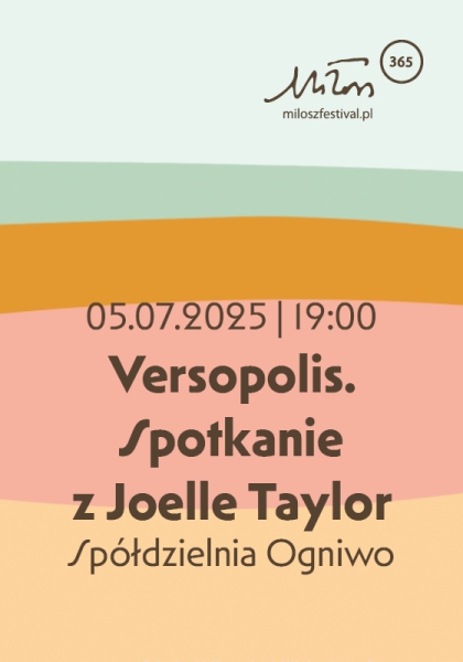 Versopolis. Ciało jako powstanie. Spotkanie z Joelle Taylor