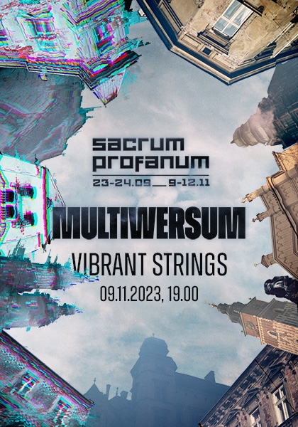 Sacrum Profanum Vibrant Strings
