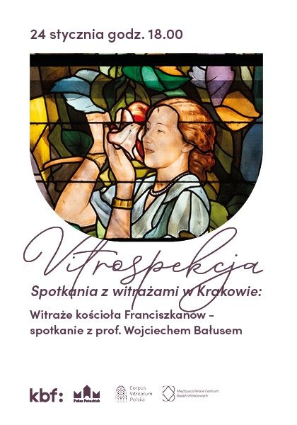Vitrospekcja. Spotkania z witrażami w Krakowie