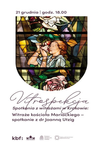 Vitrospekcja. Spotkania z witrażami w Krakowie - spotkanie VII