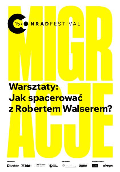 Warsztaty: Jak spacerować z Robertem Walserem?