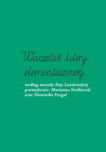 Warsztaty litery elementarzowej