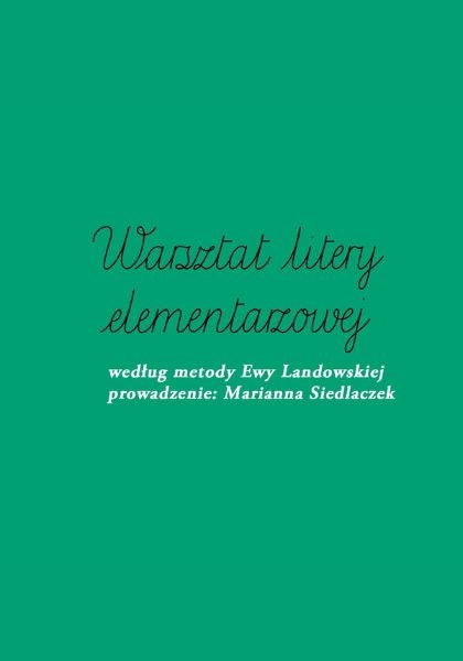 Warsztaty litery elementarzowej