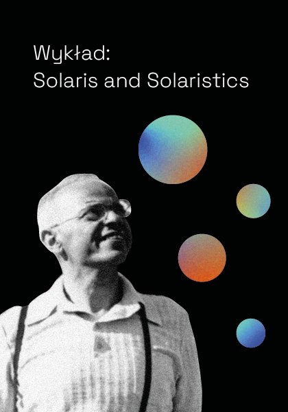 Wykład: Solaris and Solaristics