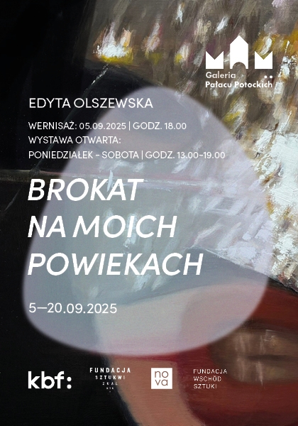 Wystawa: Brokat na moich powiekach
