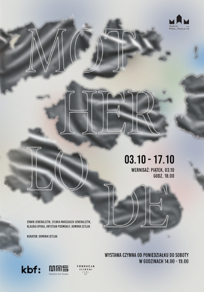 Wystawa "Motherlode"