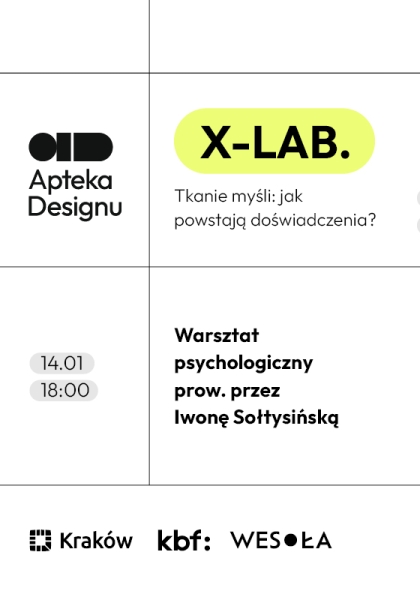 X-LAB. Tkanie myśli: jak powstają doświadczenia?