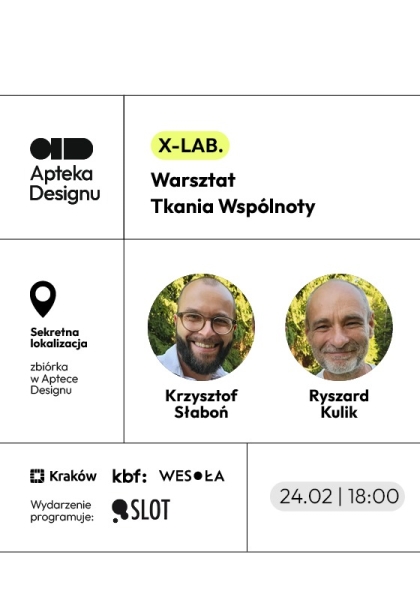 X-LAB. Warsztat Tkania Wspólnoty
