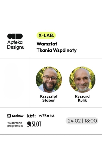 X-LAB. Warsztat Tkania Wspólnoty