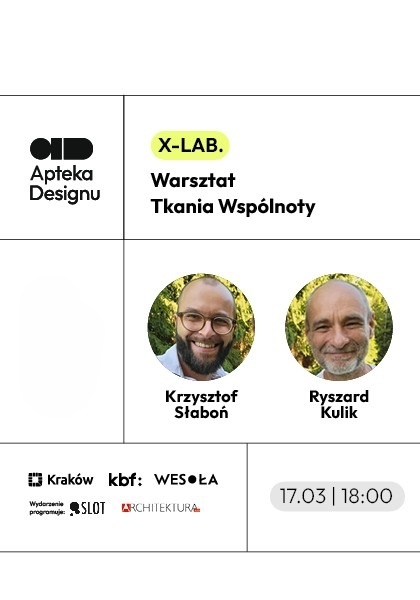 X-LAB. Warsztat Tkania Wspólnoty #3